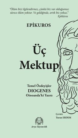 Üç Mektup - Temel Özdeyişler