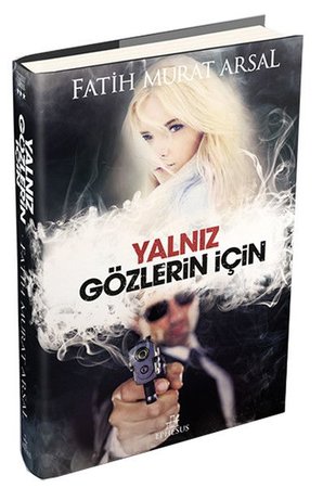 Yalnız Gözlerin İçin - Ciltsiz