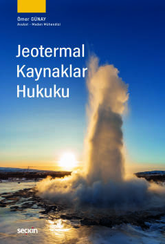 Jeotermal Kaynaklar Hukuku