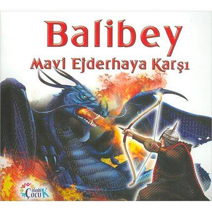 Balibey Mavi Ejderhaya Karşı