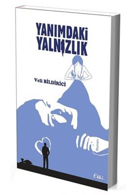 Yanımdaki Yalnızlık