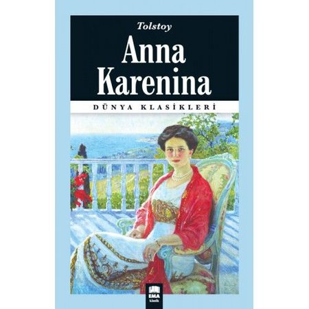 Dünya Klasikleri - Anna Karenina