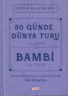 Çocuk Klasikleri - 80 Günde Dünya Turu - Bambi (Ciltli)