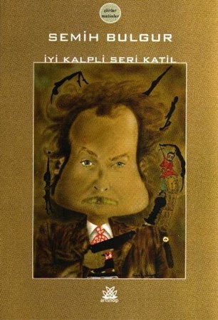 İyi Kalpli Seri Katil