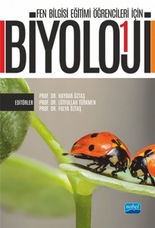 Fen Bilgisi Eğitimi Öğrencileri İçin Biyoloji - I