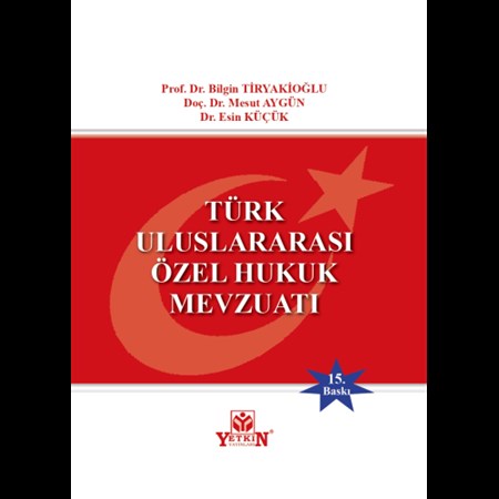 Türk Uluslararası Özel Hukuk Mevzuatı