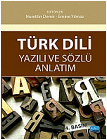 Türk Dili Yazılı Anlatım Sözlü Anlatım (Nurettin Demir-Emine Yılmaz)