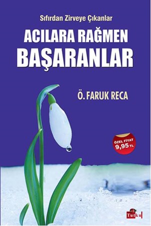 Acılara Rağmen Başaranlar