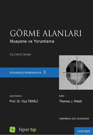 Görme Alanları Ciltli Muayene Ve Yorumlama