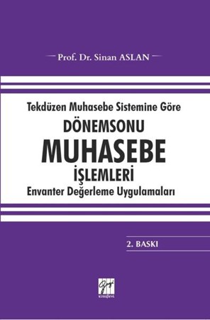 Tekdüzen Muhasebe Sistemine Göre Dönemsonu Muhasebe İşlemleri