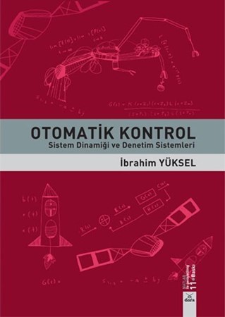 Otomatik Kontrol Sistem Dinamiği Ve Denetim Sistemleri
