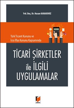 Ticari Şirketler Ile İlgili Uygulamalar