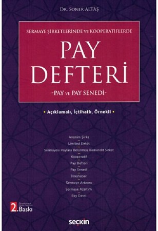 Pay Defteri / Açıklamalı, İçtihatlı, Örnekli Sermaye Şirketlerinde ve Kooperatiflerde