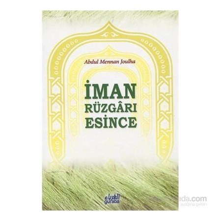 İman Rüzgarı Esince