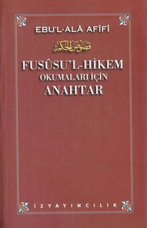 Fusüsul Hikem Okumaları İçin Anahtar