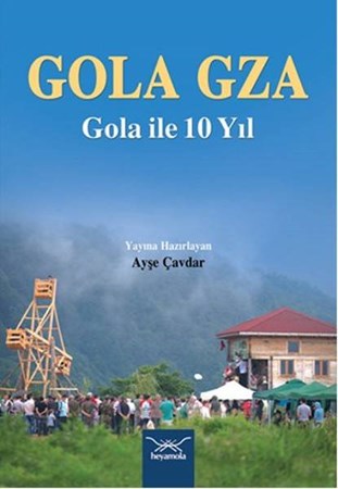 Gola Gza Gola Ile 10 Yıl