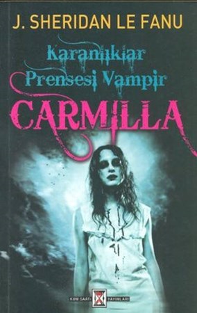 Karanlıklar Prensesi Vampir Carmilla