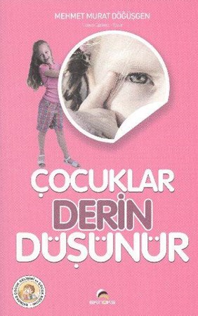 Çocuklar Derin Düşünür