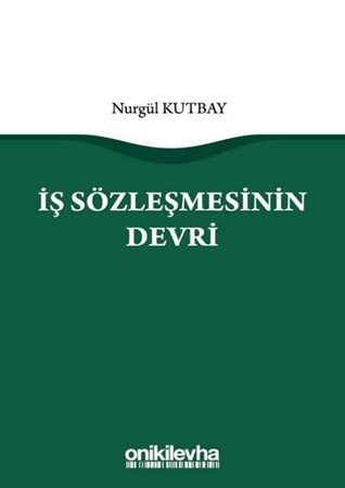 İş Sözleşmesinin Devri