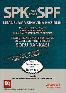 SPK-SPF Temel Finans Matematiği ve Değerleme Yöntemleri Soru Bankası
