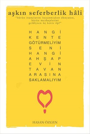 Aşkın Seferberlik Hali