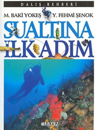 Sualtına İlk Adım
