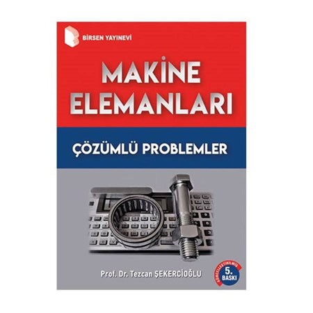 Makine Elemanları Çözümlü Problemler