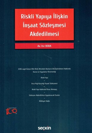 Riskli Yapıya İlişkin İnşaat Sözleşmesi Akdedilmesi- 1. Baskı