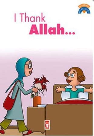 I Thank Allah Allah'a Şükrediyorum