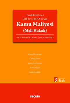 Hukuk Fakülteleri, İİBF'ler ve MYO'lar içinKamu Maliyesi (Mali Hukuk)