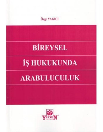 Bireysel İş Hukukunda Arabuluculuk