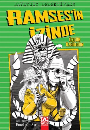 Davetsiz Dedektifler - Ramses'in İzinde