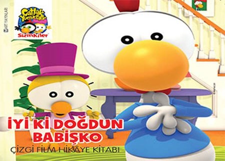 Çatlak Yumurtalar İyi Ki Doğdun Babişko Çizgi Film Hikaye Kitabı