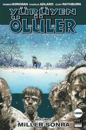 Yürüyen Ölüler Cilt 02 - Miller Sonra