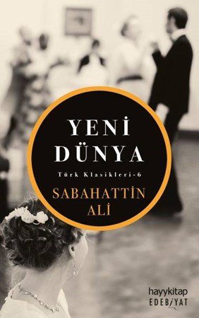 Yeni Dünya - Türk Klasikleri 6