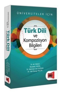 Yargı Yayınları Türk Dili Ve Kompozisyon Bilgileri Üniversiteler İçin