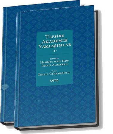 Tefsire Akademik Yaklaşımlar (2 Cilt Takım)