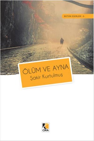 Ölüm Ve Ayna