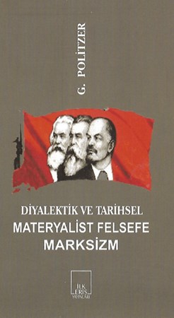 Diyalektik ve Tarihsel Materyalist Felsefe Marksizm