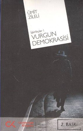 Vurgun Demokrasisi İşbirlikçiler 1