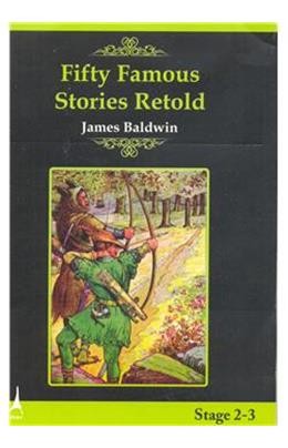 Fifty Famous Stories Retold Stage 2 3