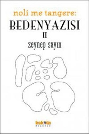 Noli Me Tangere Beden Yazısı 2