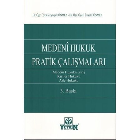 Medeni Hukuk Pratik Çalışmaları