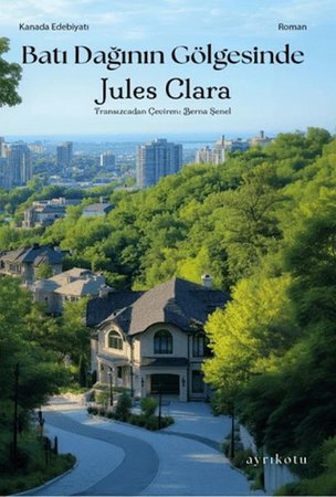 Batı Dağının Gölgesinde