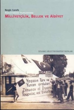 Milliyetçilik, Bellek Ve Aidiyet