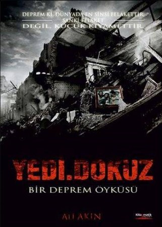 Yedi.dokuz Bir Deprem Öyküsü