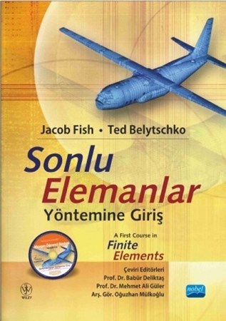 Sonlu Elemanlar Yöntemine Giriş - A First Course In Finite Elements