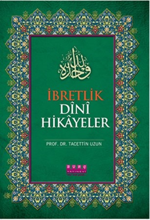 İbretlik Dini Hikayeler