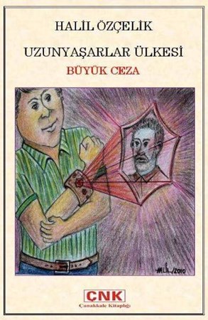 Uzunyaşarlar Ülkesi Büyük Ceza