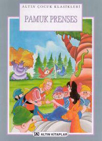Altın Çocuk Klasikleri Pamuk Prenses